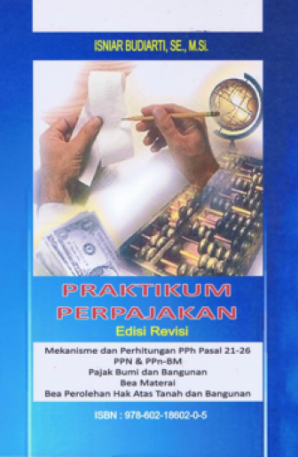 Praktikum Perpajakan Edisi Revisi (2013)